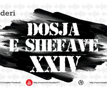 Dosja e Shefave XXIV: Grabovci e quan Flora Brovinën “idiote”