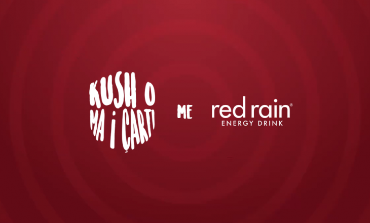 “Kush o ma i çarti” me Red Rain