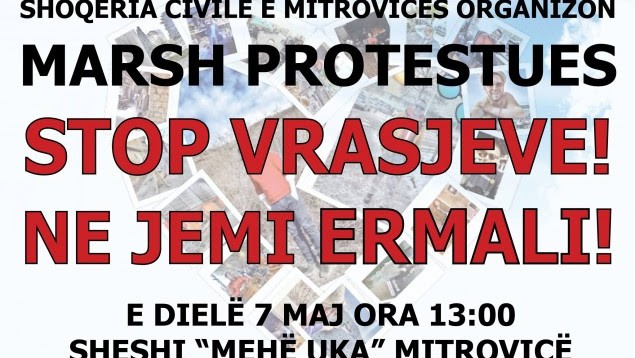 Marsh protestues në Mitrovicë ‘Stop vrasjeve, ne jemi Ermali’