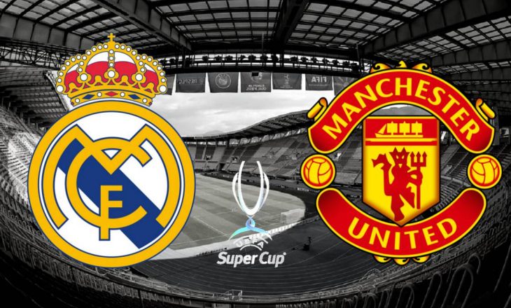 Formacionet zyrtare: Real Madrid – Manchester United