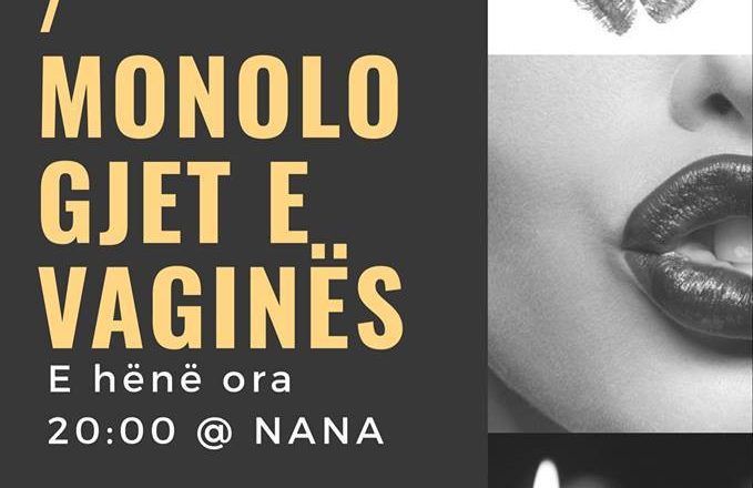 “Monologjet e vaginës” sonte në atelien Nana