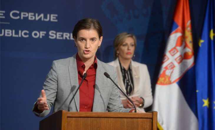 Deklarata skandaloze e kryeministres serbe për shqiptarët