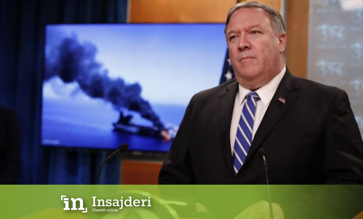 Pompeo: Irani përgjegjës për sulmet ndaj cisternave