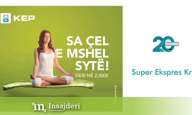 Sa çel e mshel sytë, super ekspres kredi nga KEP