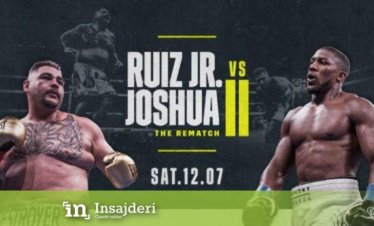 Rimeçi ndërmjet Joshuas dhe Ruizit mund të ndryshojë boksin përgjithmonë