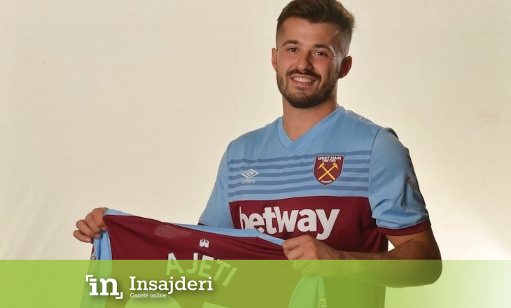 Drejtori i West Ham Unitedit me fjalë të mëdha për Albian Ajetin