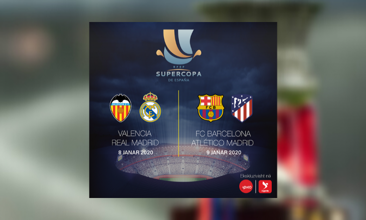 Befasia e IPKO dhe DigitAlb, Superkupa e Spanjës për tre sezone në SuperSport!