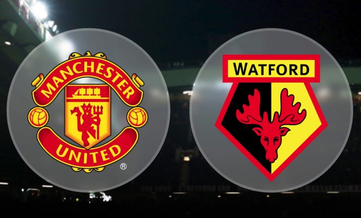 Formacionet zyrtare: Manchester United – Watford