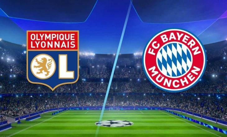 Lyon vs Bayern Munich – Formacionet zyrtare