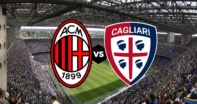Milan vs Cagliari – formacionet zyrtare